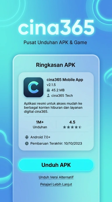Unduh dan Instal APK cina365 untuk Android Anda